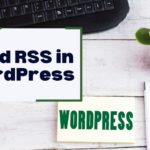 Visualizzare feed RSS in WordPress con PHP: un'introduzione alla semplicità